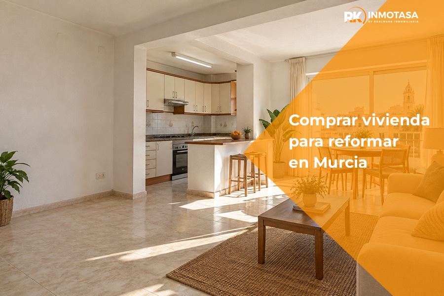 Comprar vivienda para reformar en Murcia: claves para acertar